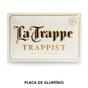 Placa de alumínio La Trappe